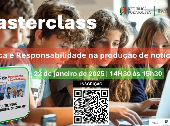 Masterclass | Ética e Responsabilidade na produção de notícias